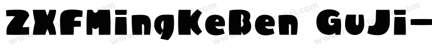 ZXFMingKeBen GuJi字体转换